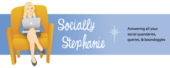 socially stephanie advice column