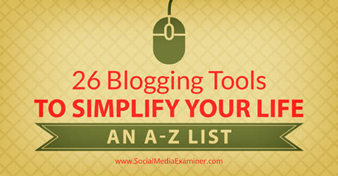 26 blogging tools