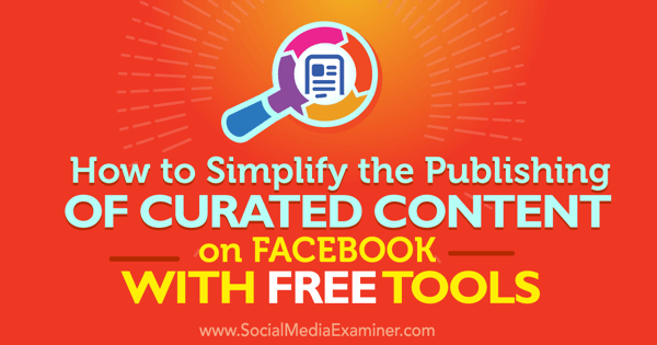 free tools to publish curated content on facebook